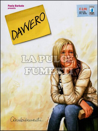 DAVVERO #     1: CAMBIAMENTI